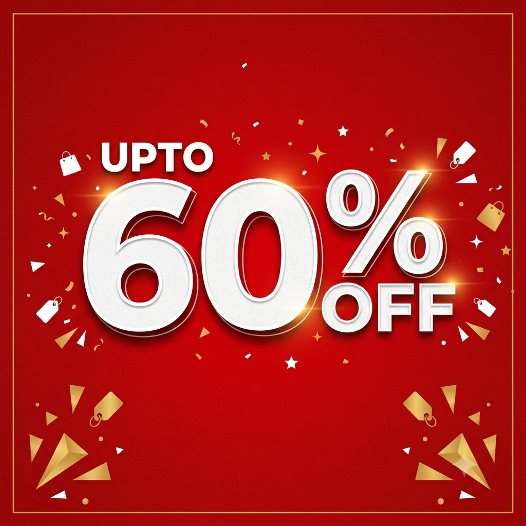 UPTO 60%